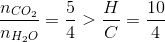 \frac{n_{CO_{2}}}{n_{H_{2}O}}=\frac{5}{4}>\frac{H}{C}=\frac{10}{4}