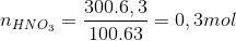 {n_{HN{O_3}}} = \frac{{300.6,3}}{{100.63}} = 0,3mol