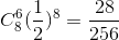 C_{8}^{6}(\frac{1}{2})^{8}= \frac{28}{256}