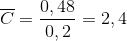 \overline C = \frac{{0,48}}{{0,2}} = 2,4