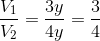\frac{V_{1}}{V_{2}}= \frac{3y}{4y}= \frac{3}{4}